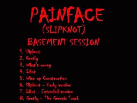 Slipknot (USA-1) : The Basement Sessions